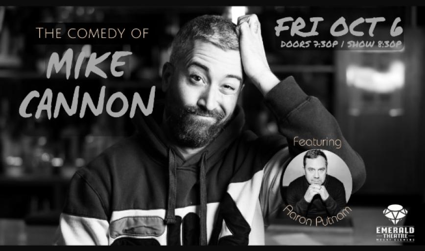 Mike Cannon at Emerald Theatre